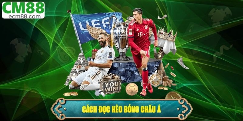 Cách đọc kèo bóng Châu Á – Handicap