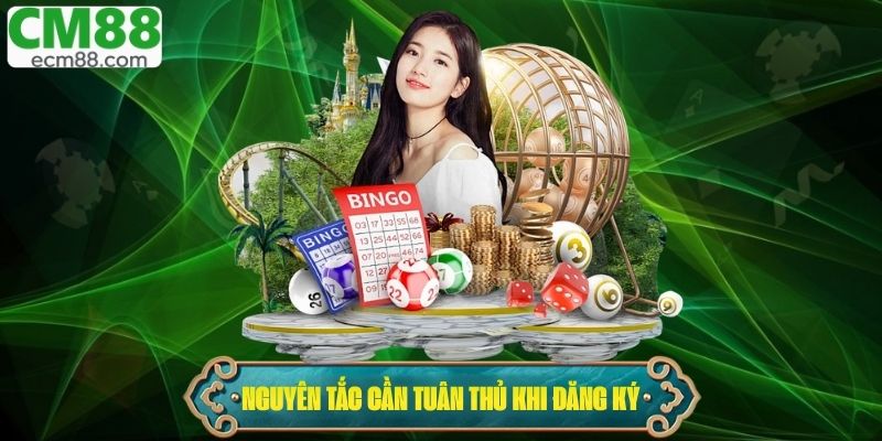 Các nguyên tắc cần tuân thủ trong quá trình đăng ký